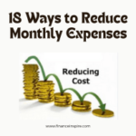 18 Ways to Reduce Monthly Expenses