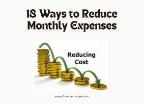 18 Ways to Reduce Monthly Expenses